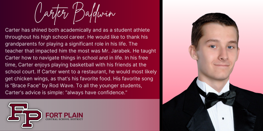 A graphical image featuring a title and text about senior Carter Baldwin. Carter's senior class photo is featured at the right. The school district logo is featured in the lower left. The background of the image is dark red. 