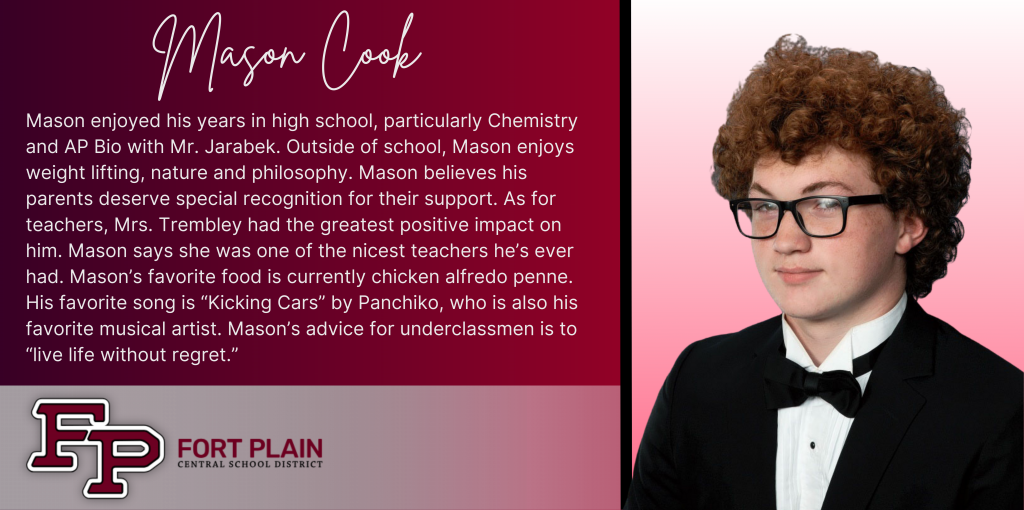 A graphical image featuring a title and text about senior Mason Cook. Mason's senior class photo is featured at the right. The school district logo is featured in the lower left. The background of the image is dark red. 