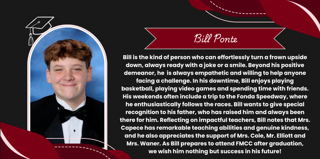 A graphical image featuring a name title and text about senior Bill Ponte. Bill's senior class photo is featured at the left. The background and graphical elements are black and dark red.