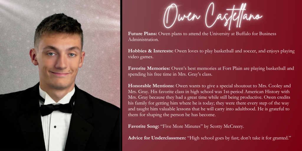 A graphical image with a dark red background featuring a formal photo at left of Class of 2026 senior Owen Castellano and their senior write up at right.