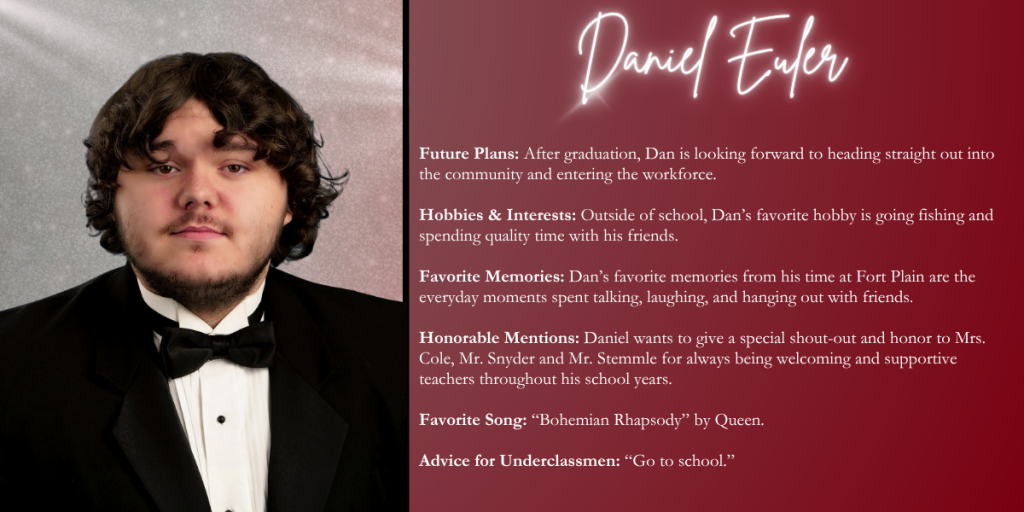 A graphical image with a dark red background featuring a formal photo at left of Class of 2026 senior Daniel Euler and their senior write up at right.