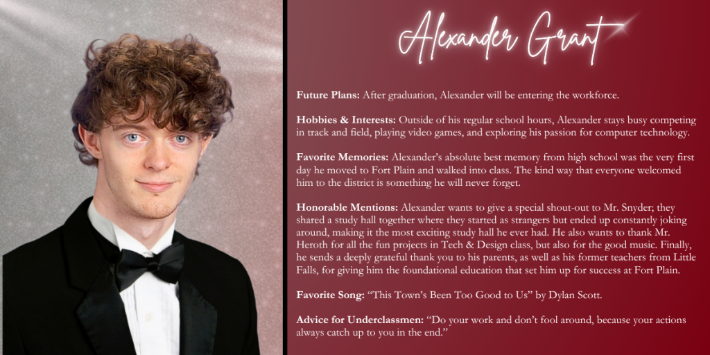 A graphical image with a dark red background featuring a formal photo at left of Class of 2026 senior Alexander Grant and their senior write up at right.