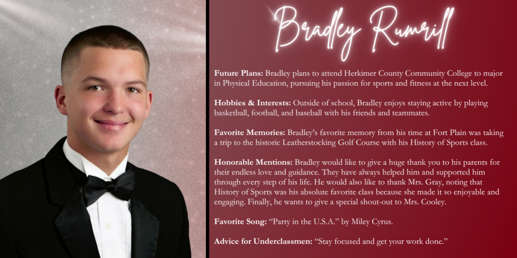A graphical image with a dark red background featuring a formal photo at left of Class of 2026 senior Bradley Rumrill and their senior write up at right.